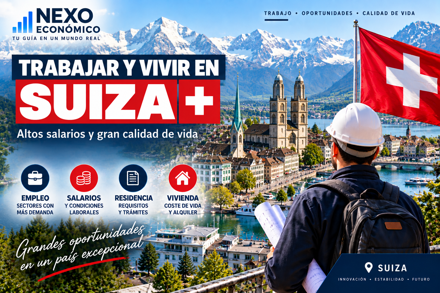 Trabajar y vivir en Suiza